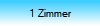 1 Zimmer