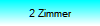 2 Zimmer