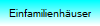 Einfamilienhäuser