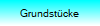 Grundst�cke