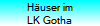 H�user im
LK Gotha