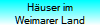 H�user im
Weimarer Land