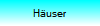 H�user