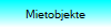 Mietobjekte